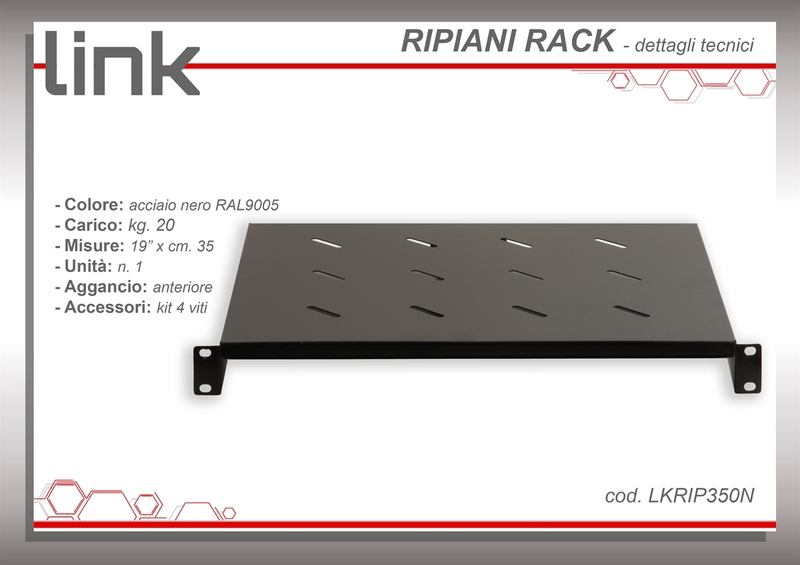 RIPIANO PER ARMADIO 19" 1 UNITA' PROFONDITA' 350 MM. (UNIVERSALE) COLORE NERO