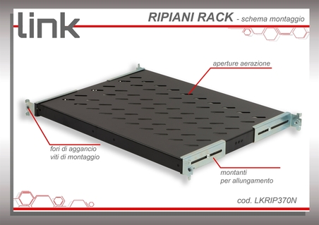 RIPIANO UNIVERSALE PER ARMADIO RACK 19" ALLUNGABILE 370-450 MM CON 4 AGGANCI NERO
